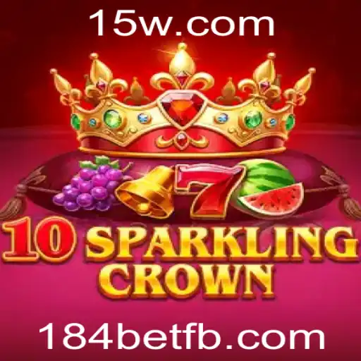 Descubra o Fascinante Mundo de 10SparklingCrown com 184bet